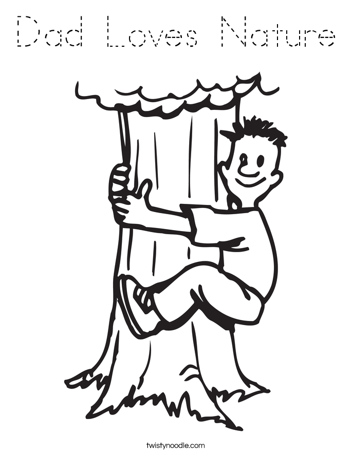 Dad Loves Nature Coloring Page