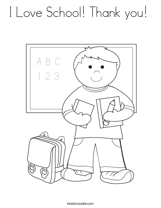 I Love School! Thank you!  Coloring Page
