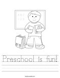 Preschool is fun! Worksheet