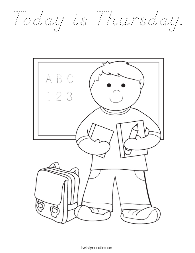 Today is Thursday. Coloring Page