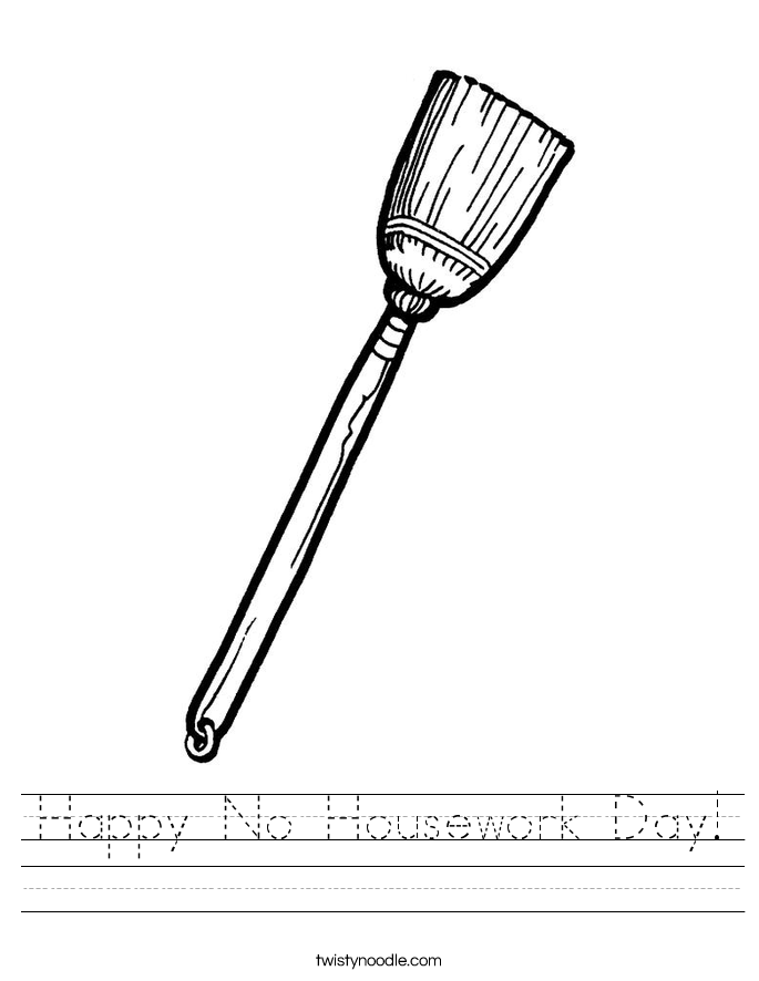 Happy No Housework Day! Worksheet
