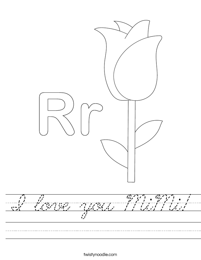 I love you MiMi! Worksheet