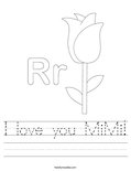 I love you MiMi! Worksheet