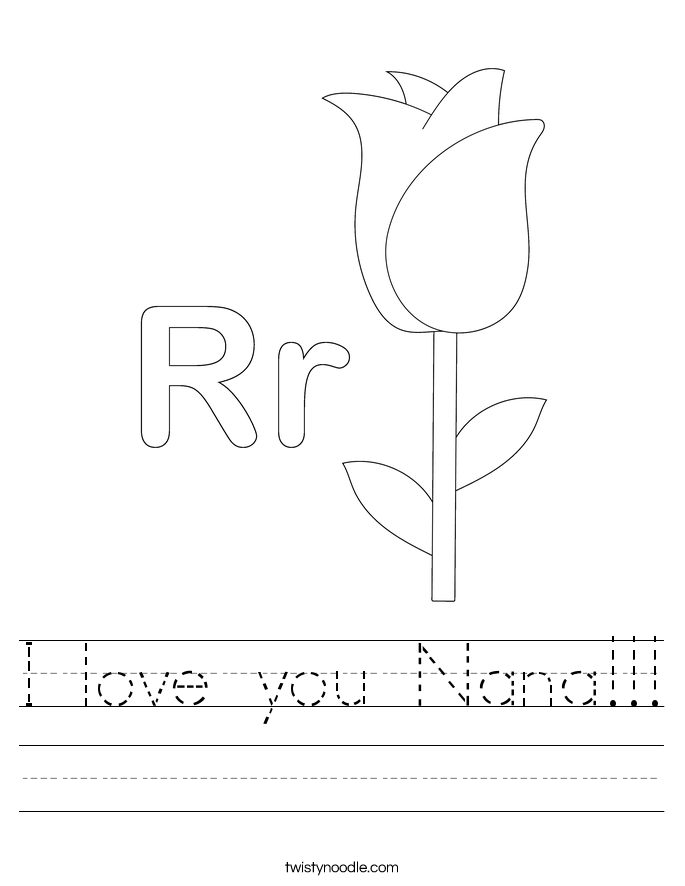 I love you Nana!!! Worksheet