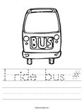 I ride bus # Worksheet