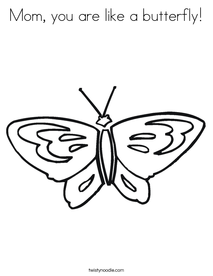 Mom, you are like a butterfly! Coloring Page