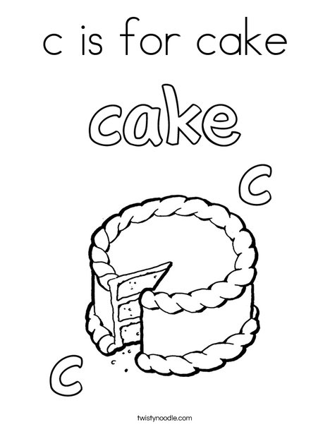 c is for cake Coloring Page - Twisty Noodle