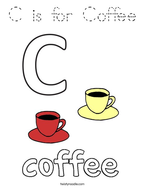 C is for Coffee Coloring Page