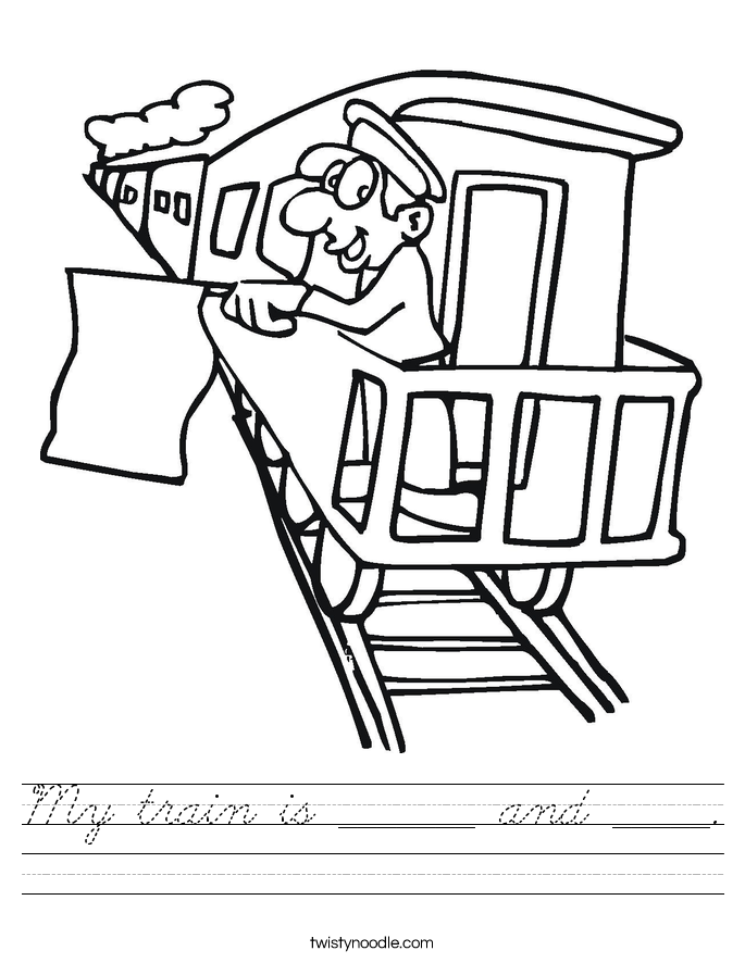 My train is _______ and _____. Worksheet