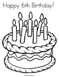 Happy 6th Birthday!  Coloring Page
