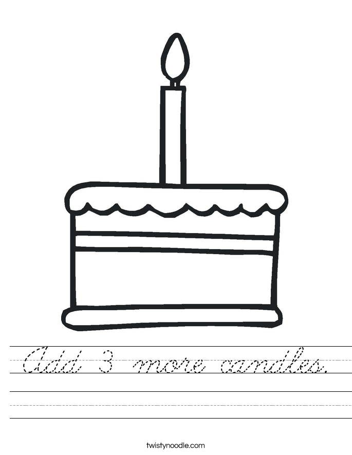 Add 3 more candles. Worksheet