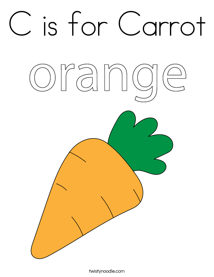C is for Carrot Coloring Page - Twisty Noodle