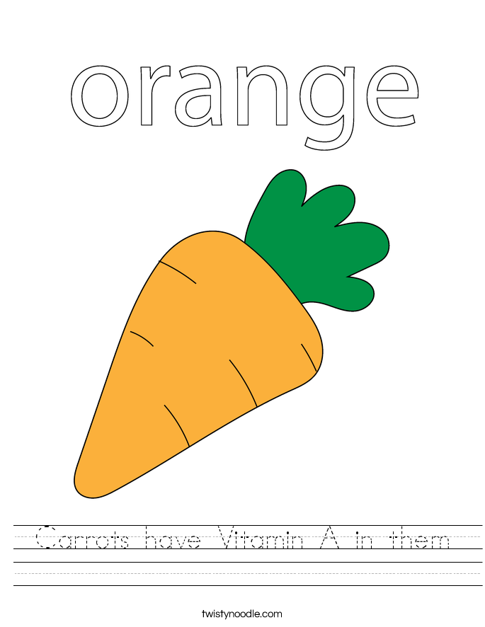 Carrots have Vitamin A in them Worksheet