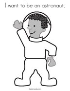 I want to be an astronaut Coloring Page