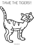 TAME THE TIGERS!! Coloring Page