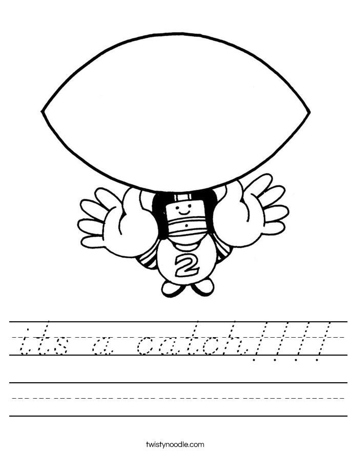 its a catch!!!! Worksheet