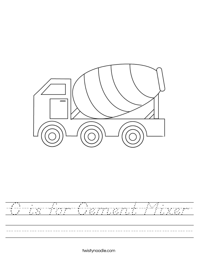 C is for Cement Mixer Worksheet