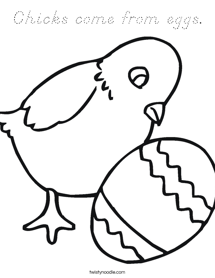 Chicks come from eggs. Coloring Page