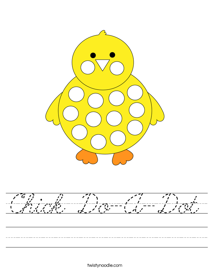 Chick Do-A-Dot Worksheet