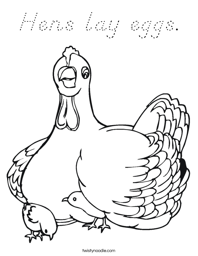 Hens lay eggs Coloring Page - D'Nealian - Twisty Noodle