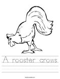 A rooster crows Worksheet
