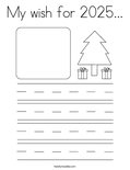 My wish for 2025...Coloring Page