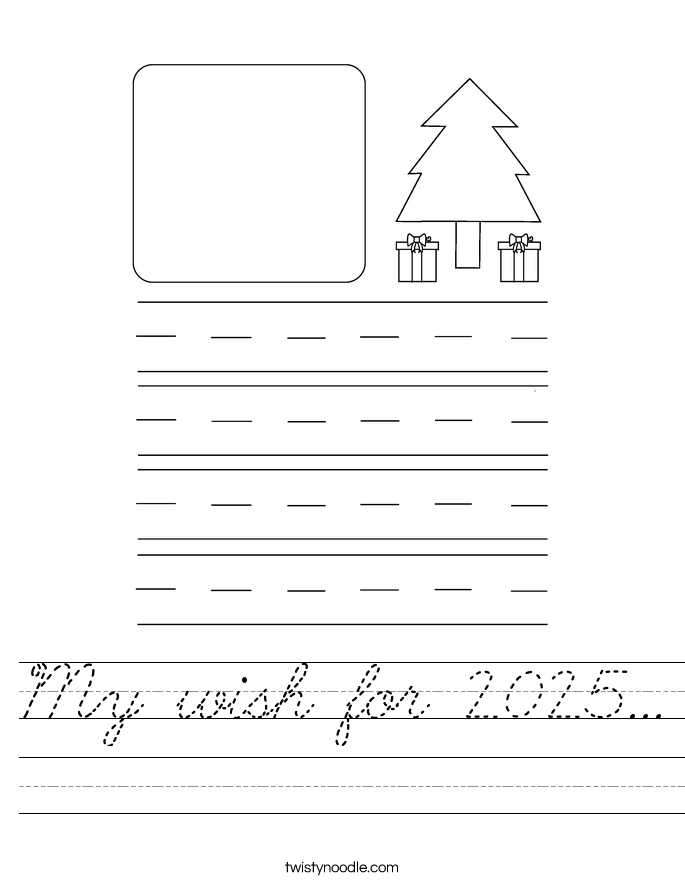 My wish for 2025... Worksheet