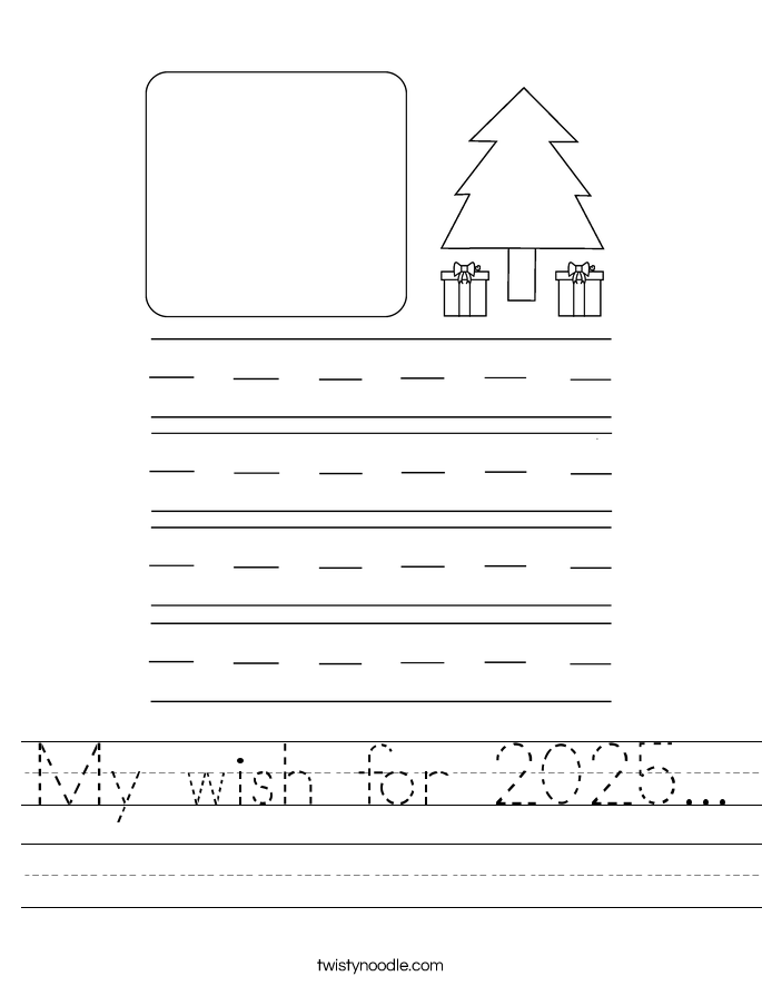 My wish for 2025... Worksheet