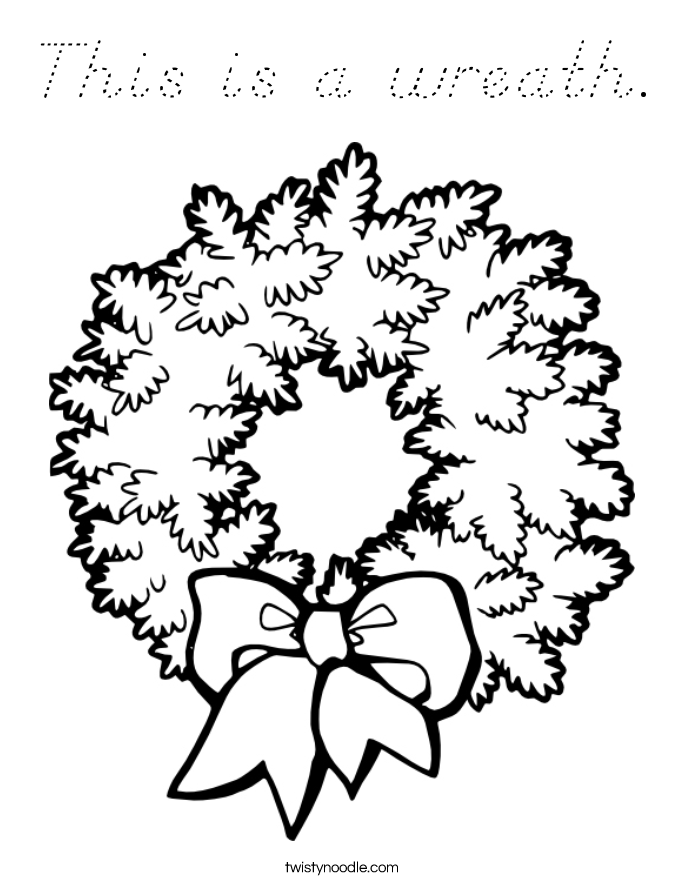 This is a wreath. Coloring Page