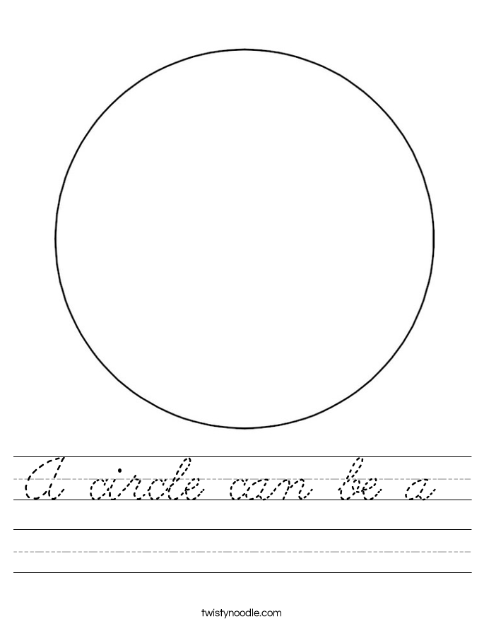 A circle can be a  Worksheet