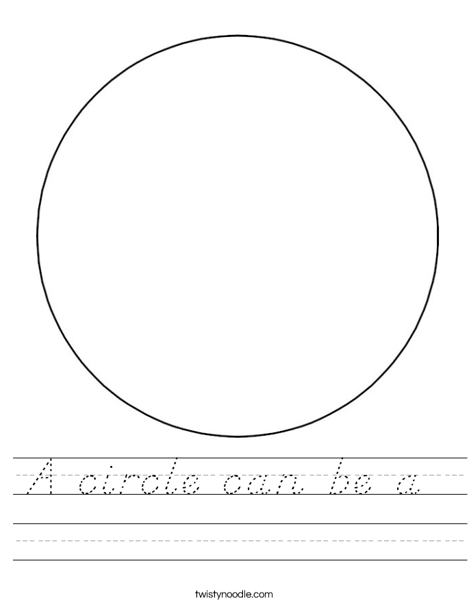 A Circle Can Be A Worksheet D Nealian Twisty Noodle