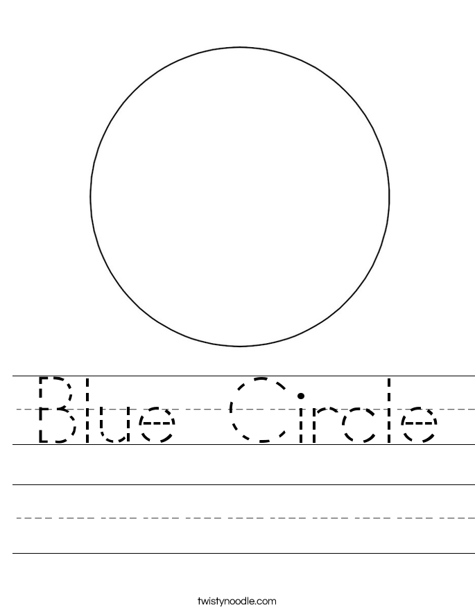 Blue Circle Worksheet - Twisty Noodle