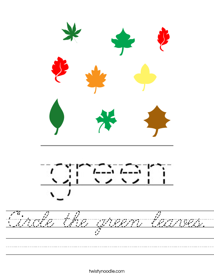 Circle the green leaves. Worksheet