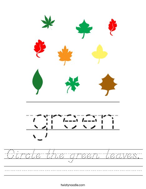 Circle the green leaves. Worksheet