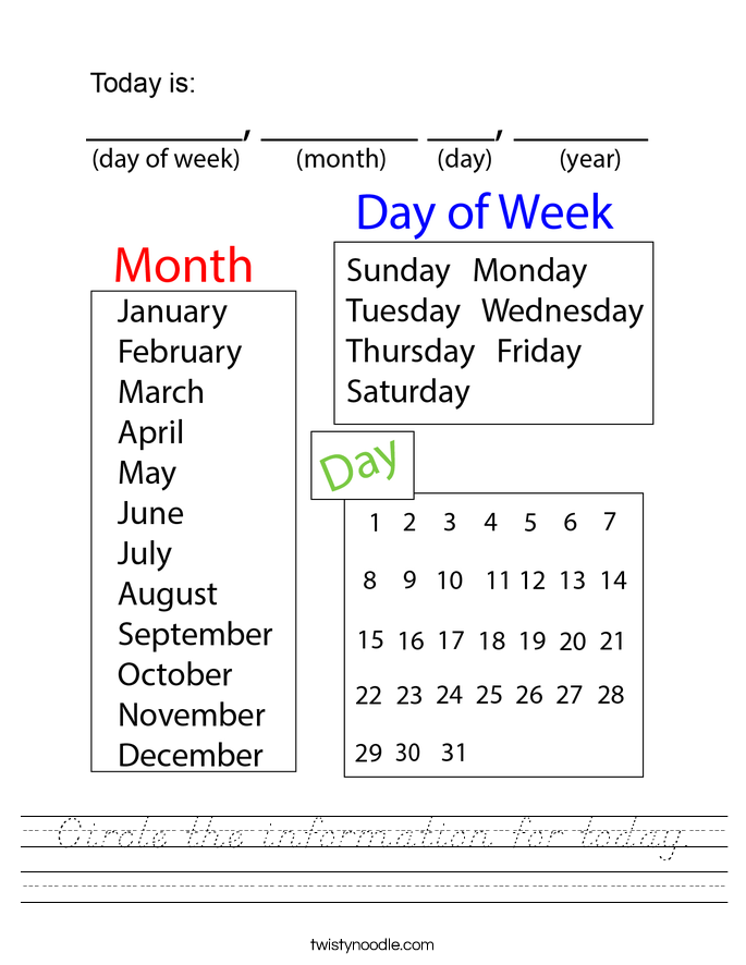 Circle the information for today. Worksheet