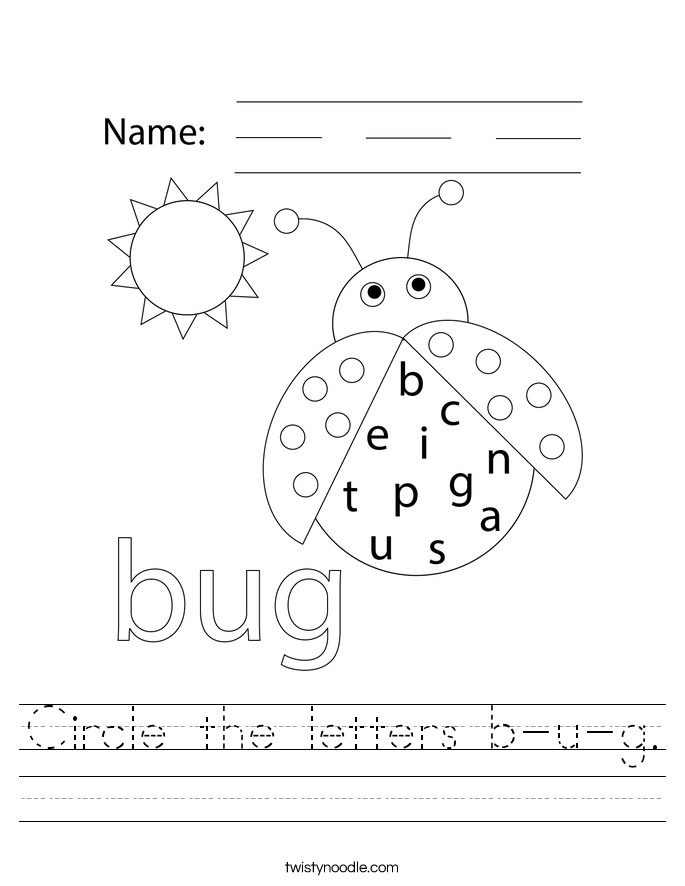 Circle the letters b-u-g. Worksheet
