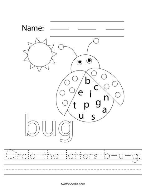 Circle the letters b-u-g. Worksheet