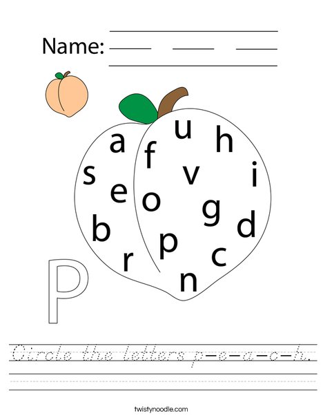Circle the letters p-e-a-c-h. Worksheet