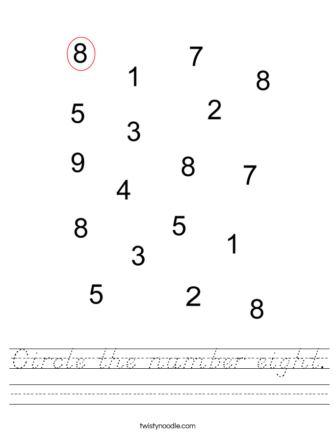 Circle the number eight. Worksheet