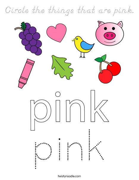Circle the things that are pink. Coloring Page
