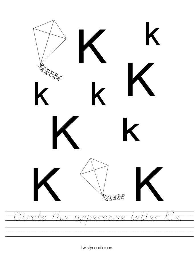 Circle the uppercase letter K's. Worksheet