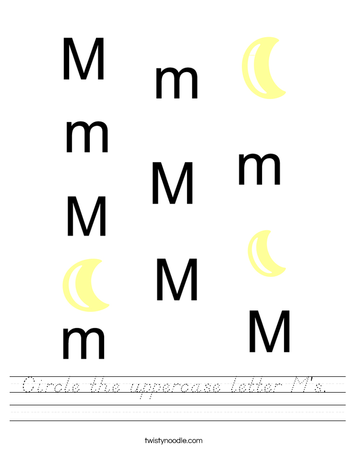 Circle the uppercase letter M's. Worksheet