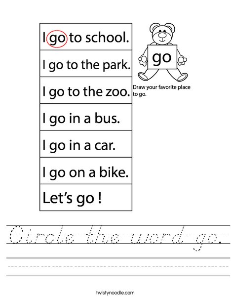 Circle the word go. Worksheet