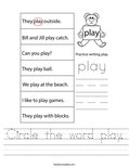 Circle the word play. Worksheet