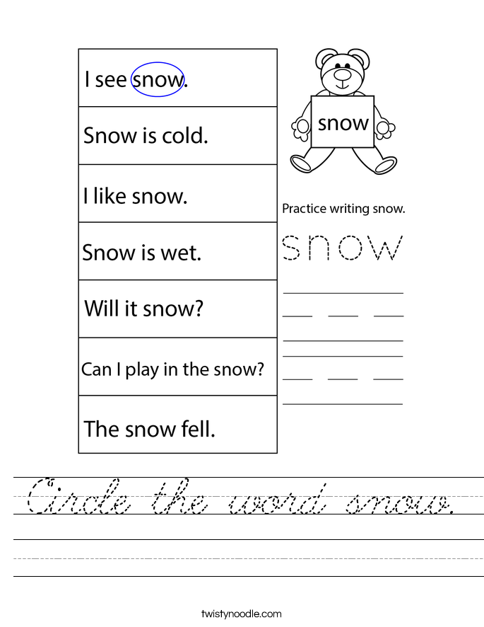 Circle the word snow. Worksheet