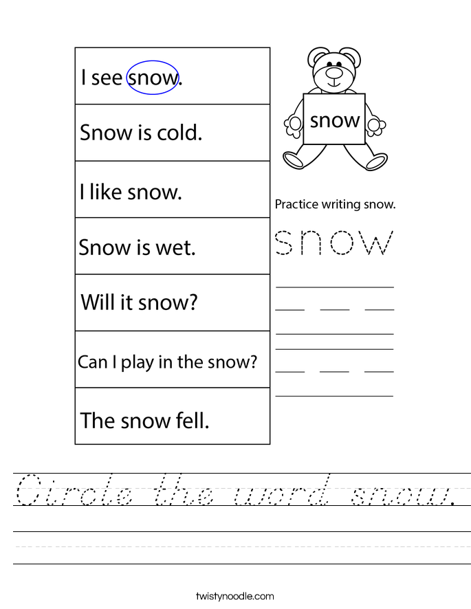 Circle the word snow. Worksheet