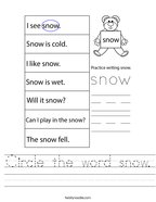 Circle the word snow Handwriting Sheet