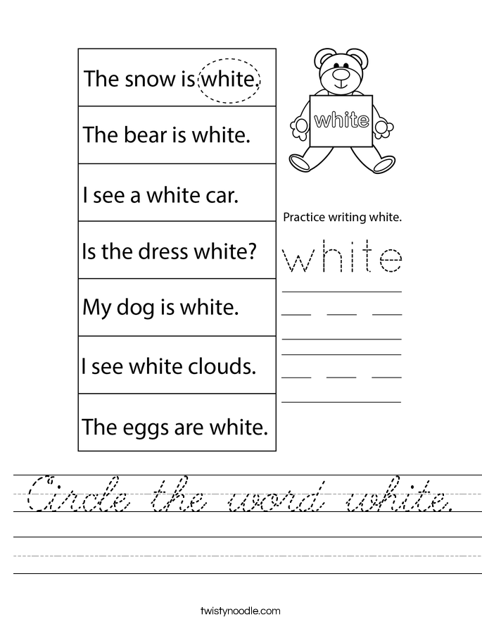 Circle the word white. Worksheet