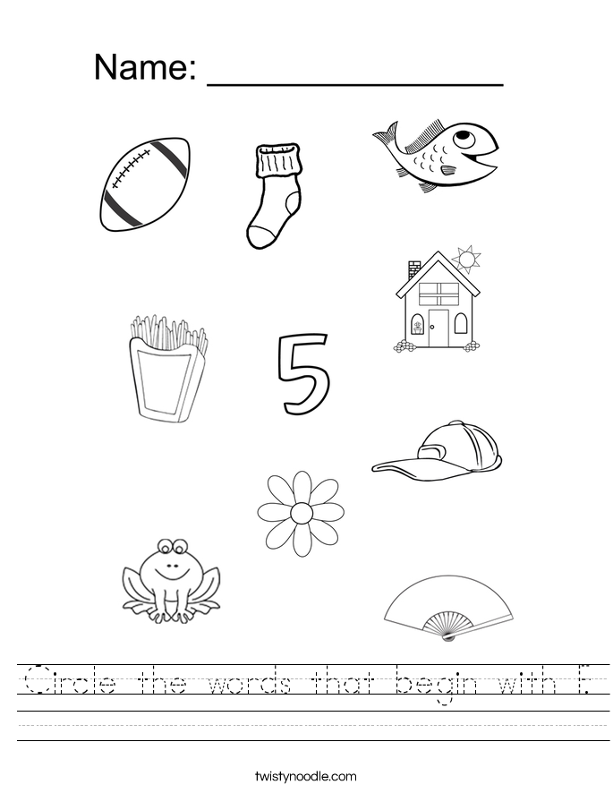 circle the words that begin with f worksheet twisty noodle