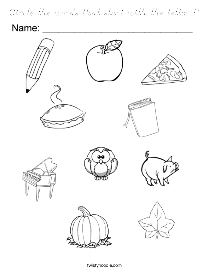 Circle the words that start with the letter P. Coloring Page